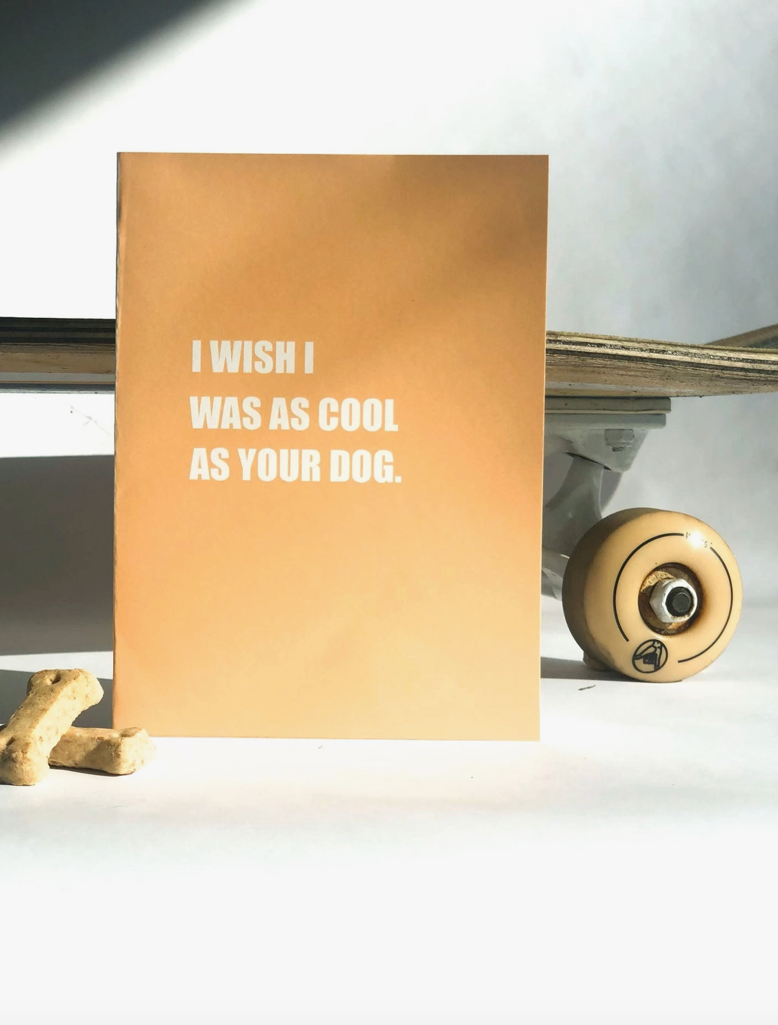 I Wish I Was As Cool As Your Dog - Greeting Card