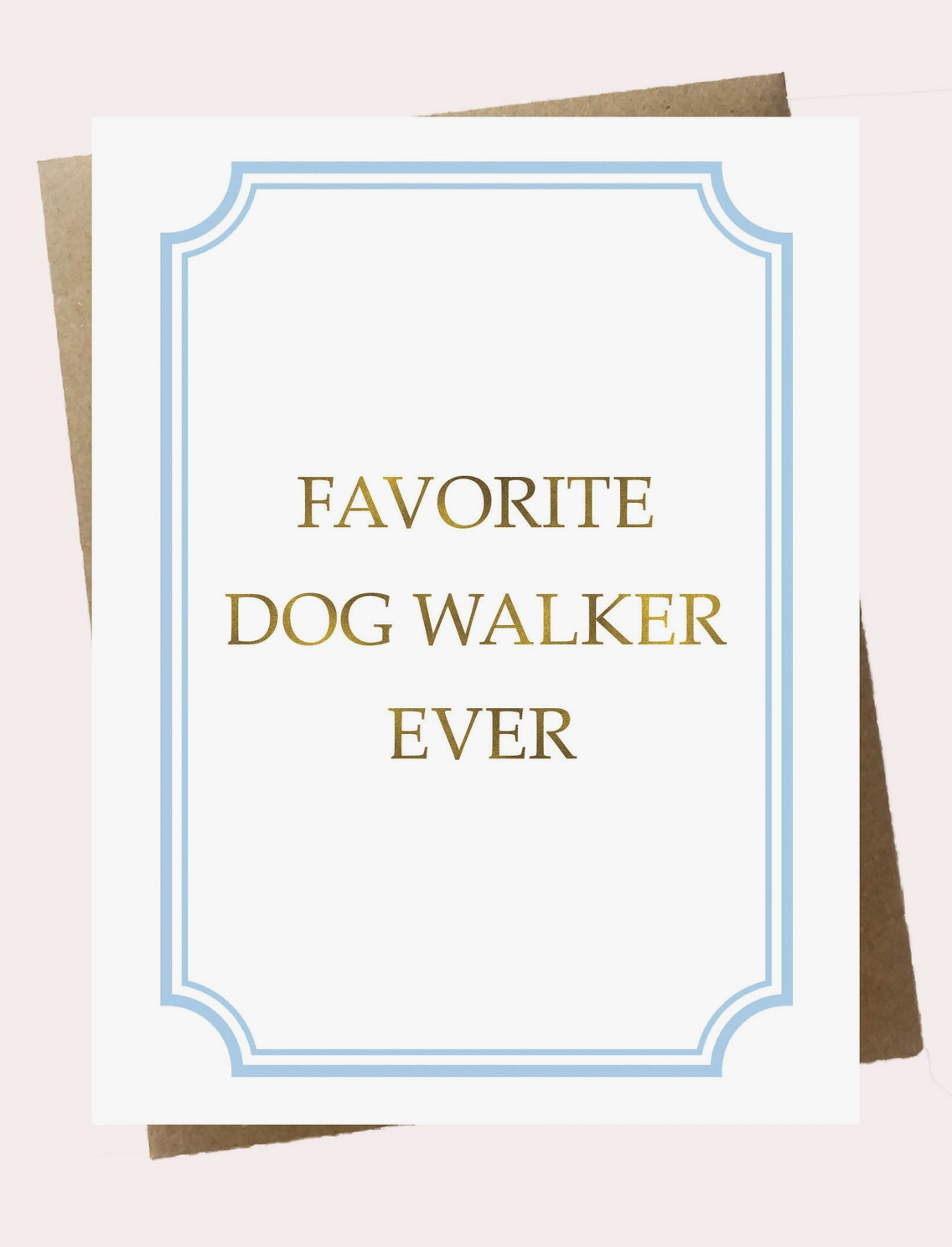 Favorite Dog Walker Ever - Thank You Card