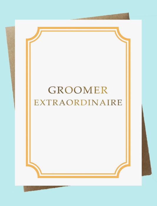 Groomer Extraordinaire - Thank You Card