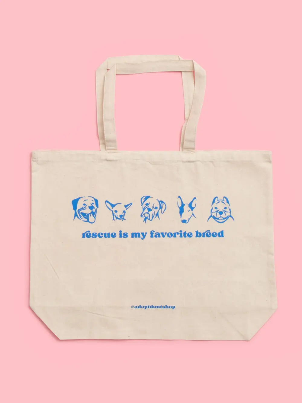 "Rescue Is My Favorite Breed" Tote